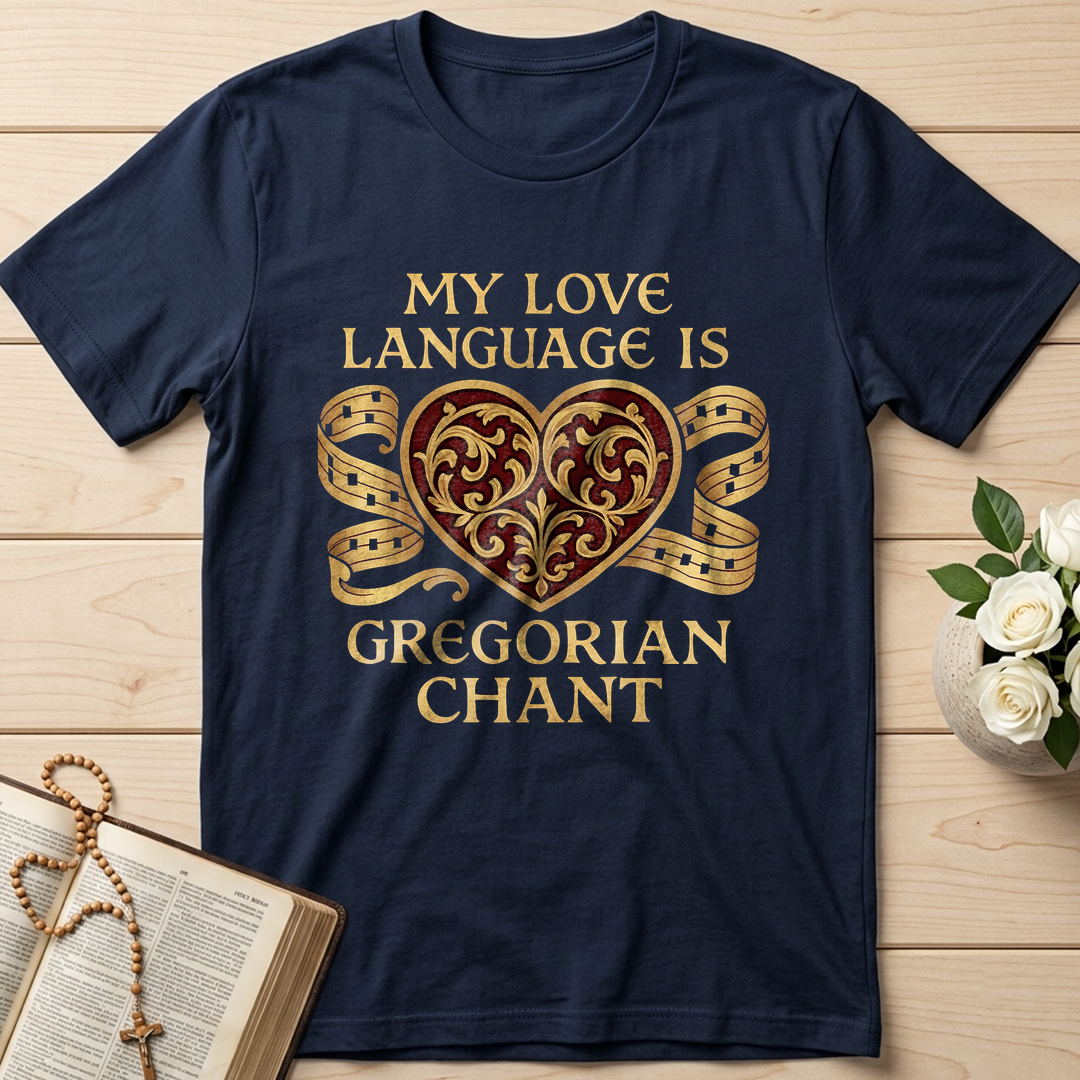 My Love Language Is Gregorian Chant 01