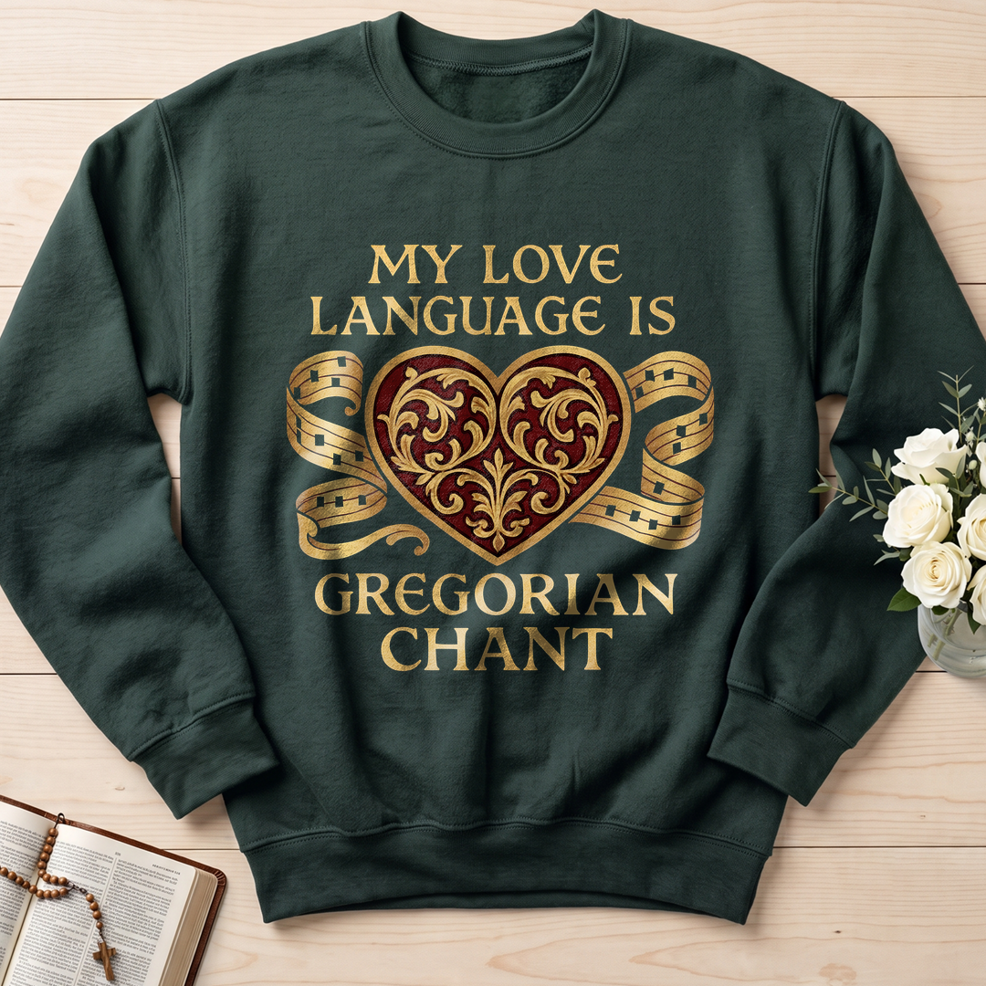 My Love Language Is Gregorian Chant 01