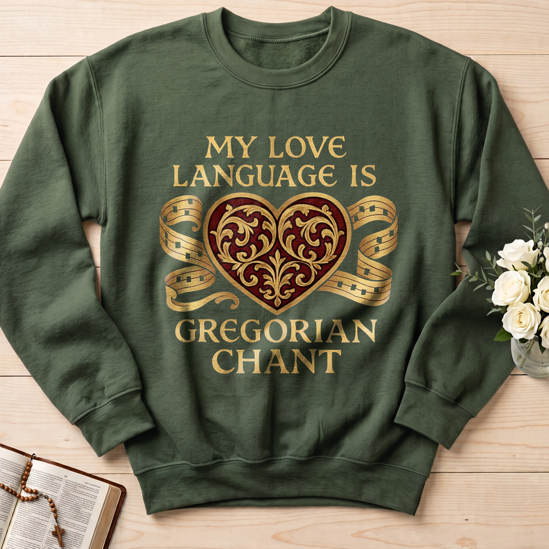 My Love Language Is Gregorian Chant 01