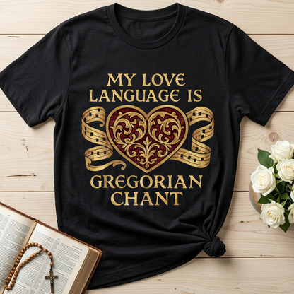 My Love Language Is Gregorian Chant 01