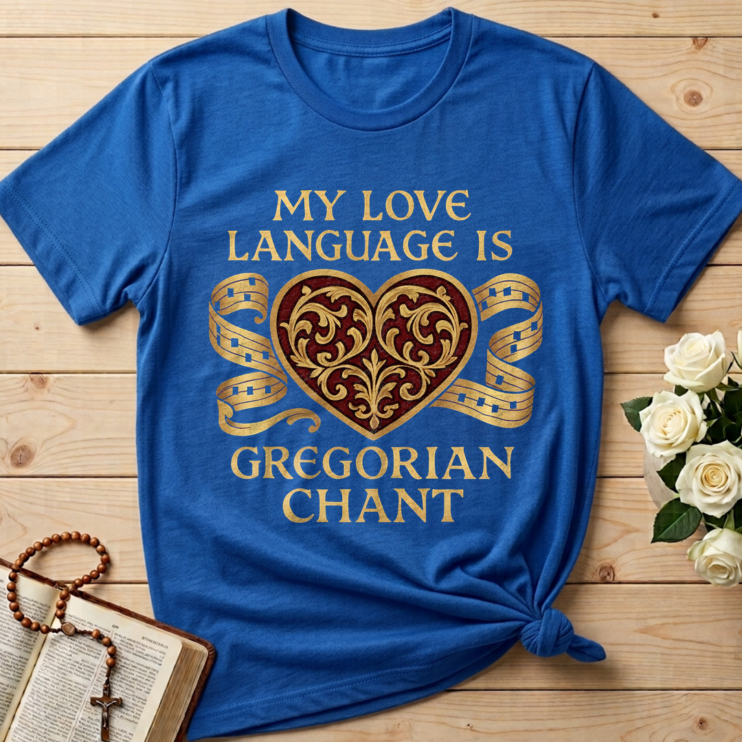 My Love Language Is Gregorian Chant 01
