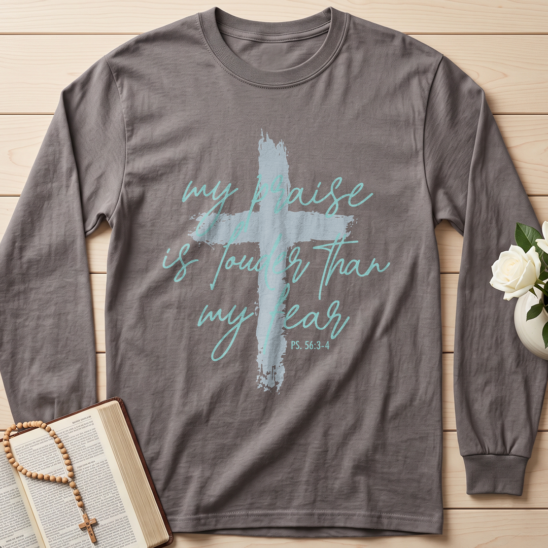 My Praise Is Louder Than My Fear Ps. 56.3-4 01