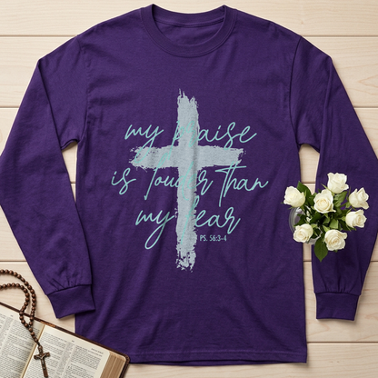 My Praise Is Louder Than My Fear Ps. 56.3-4 01