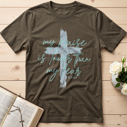 My Praise Is Louder Than My Fear Ps. 56.3-4 01
