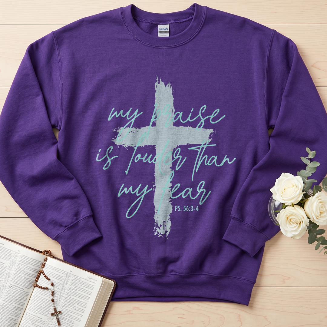My Praise Is Louder Than My Fear Ps. 56.3-4 01
