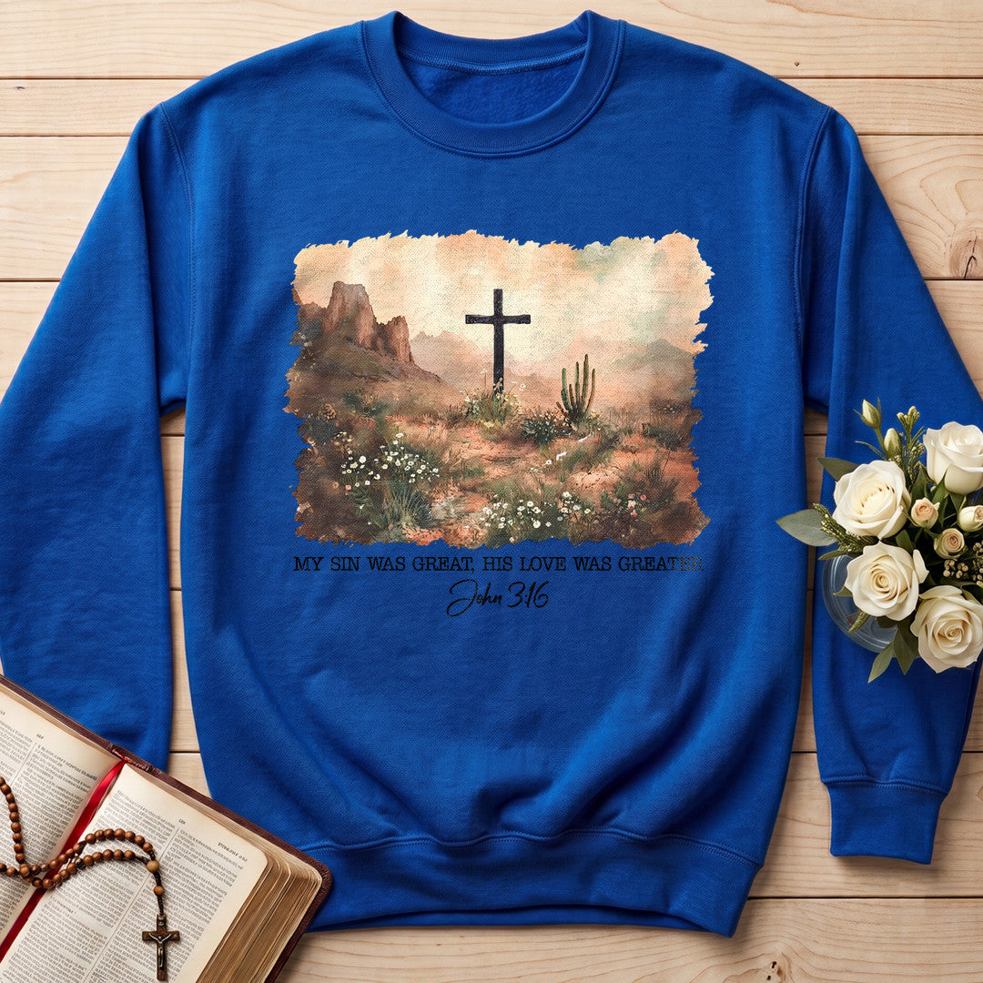 My Sin Was Great His Love Was Greater John 3.16 02
