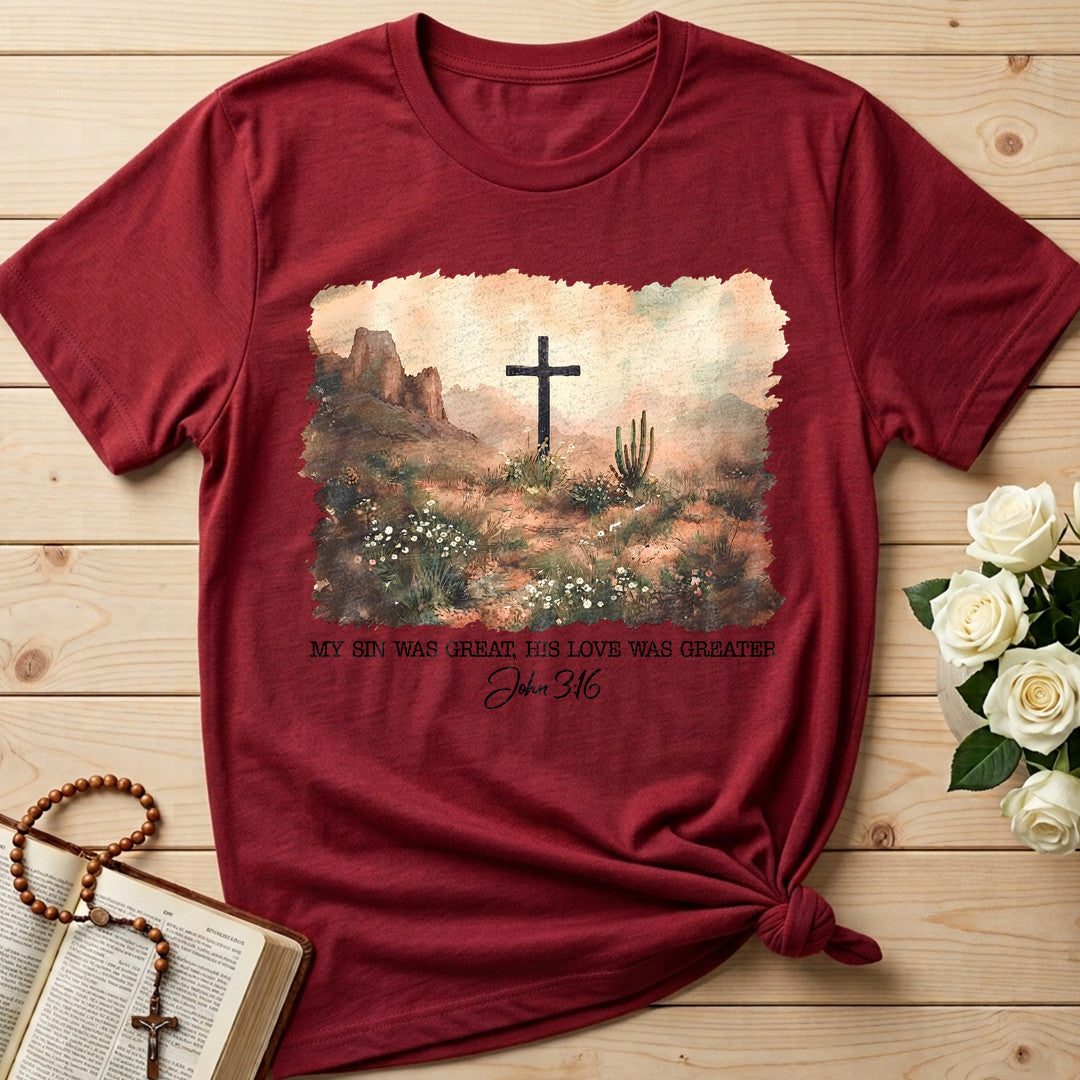 My Sin Was Great His Love Was Greater John 3.16 02