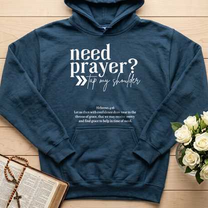 Need Prayer Tap My Shoulder Hebrews 4.16 01