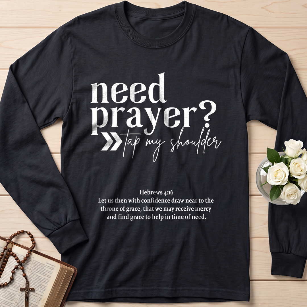Need Prayer Tap My Shoulder Hebrews 4.16 01