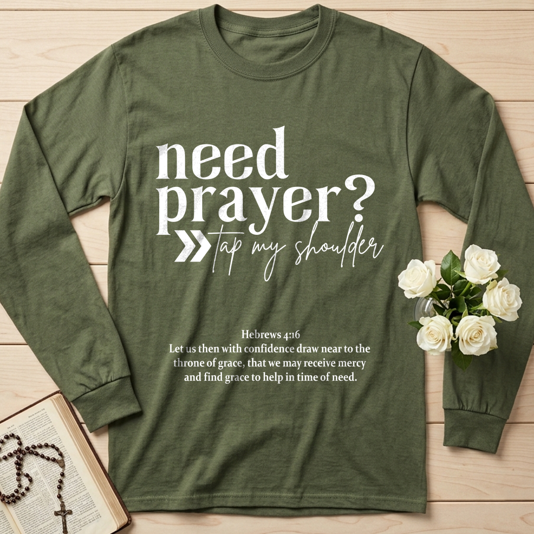 Need Prayer Tap My Shoulder Hebrews 4.16 01