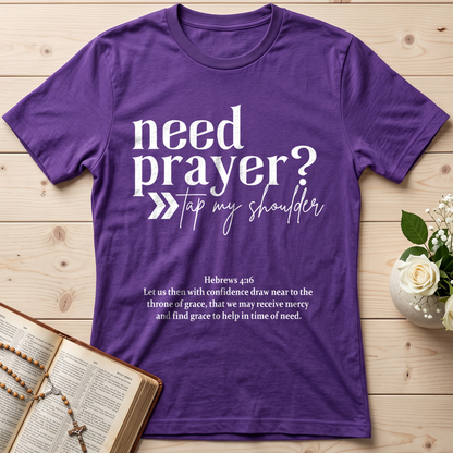 Need Prayer Tap My Shoulder Hebrews 4.16 01