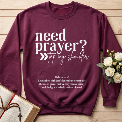 Need Prayer Tap My Shoulder Hebrews 4.16 01