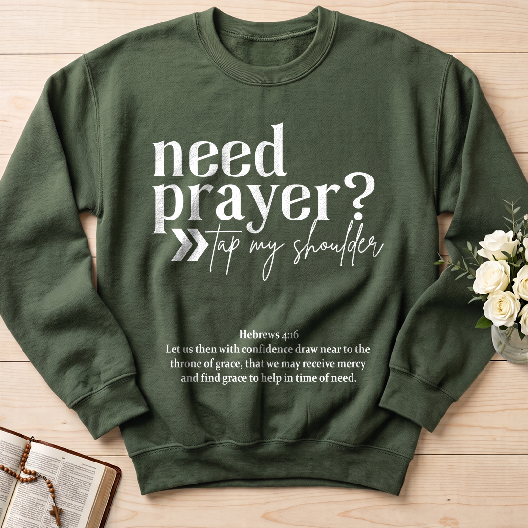 Need Prayer Tap My Shoulder Hebrews 4.16 01
