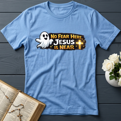 No Fear Here Jesus Is Near 01