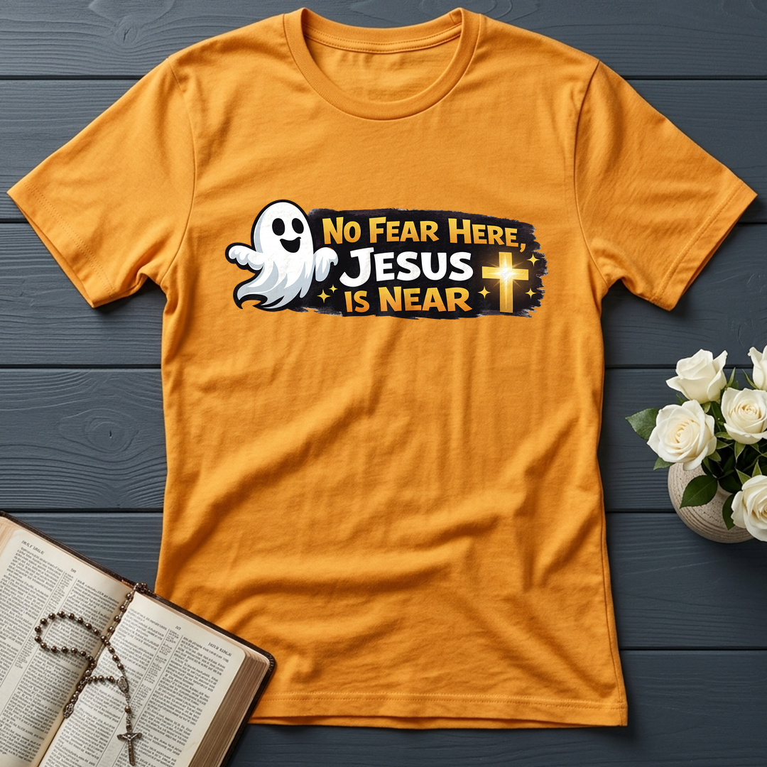 No Fear Here Jesus Is Near 01