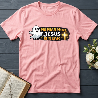 No Fear Here Jesus Is Near 01
