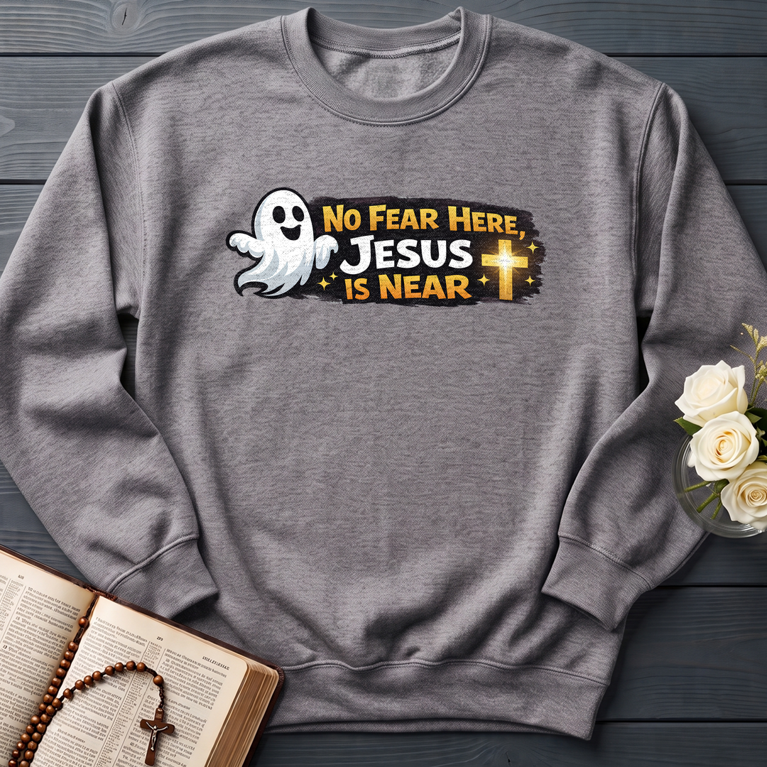 No Fear Here Jesus Is Near 01