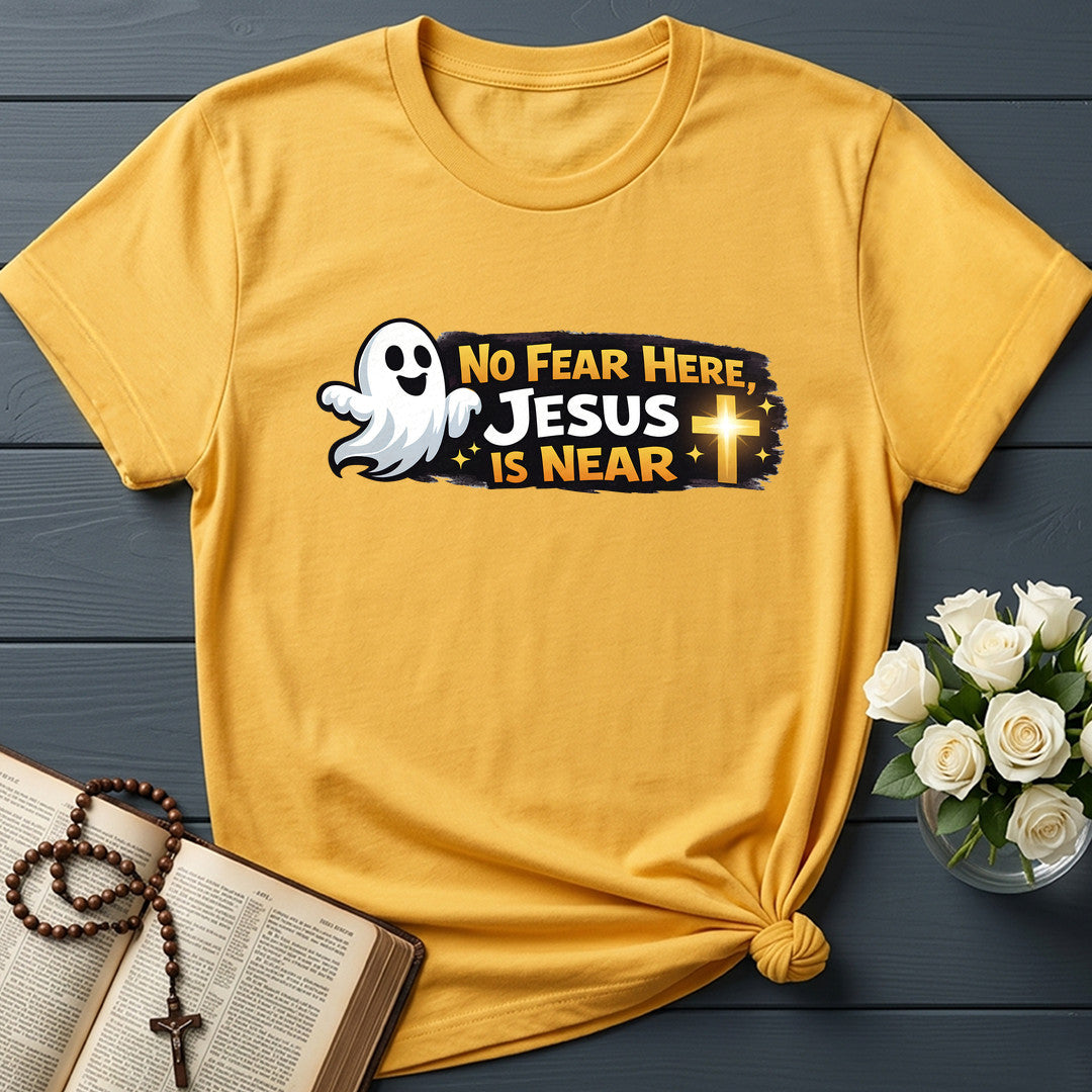 No Fear Here Jesus Is Near 01