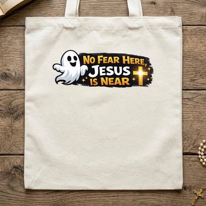 No Fear Here Jesus Is Near 01