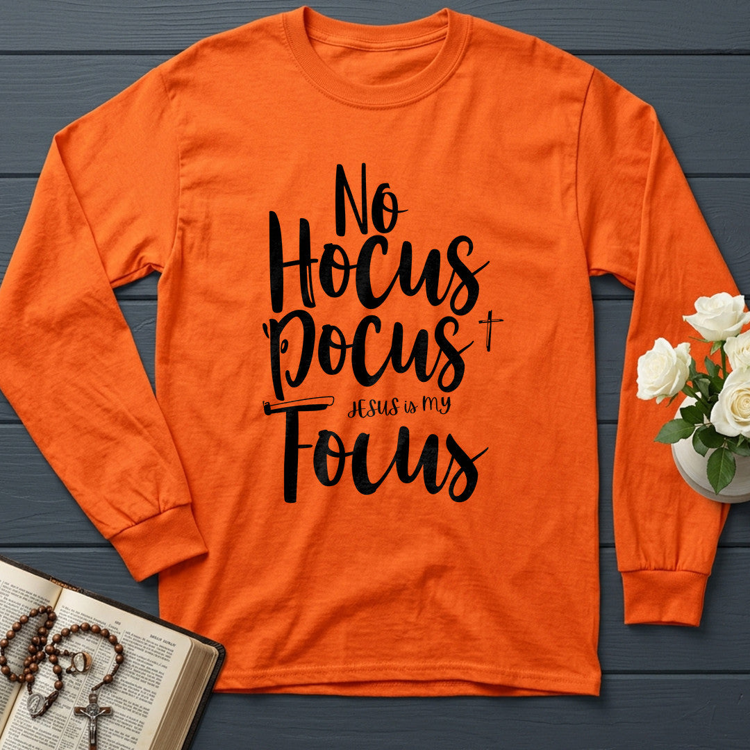No Hocus Pocus Jesus Is My Focus 01