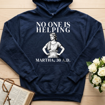 No One Is Helping Martha, 30 A.D. 01