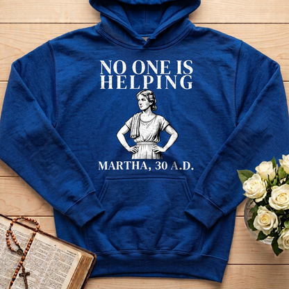 No One Is Helping Martha, 30 A.D. 01
