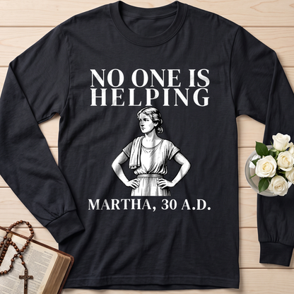 No One Is Helping Martha, 30 A.D. 01