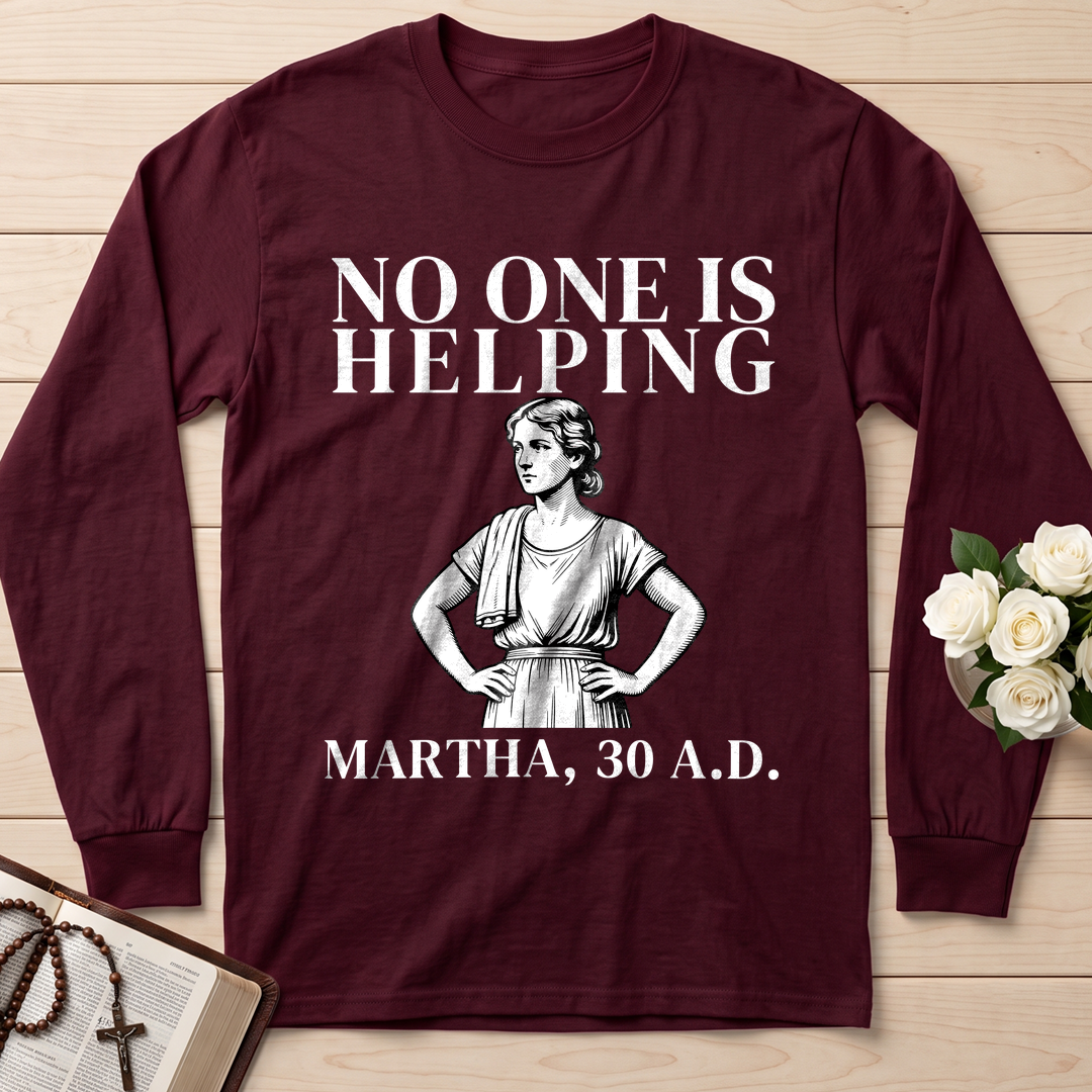 No One Is Helping Martha, 30 A.D. 01