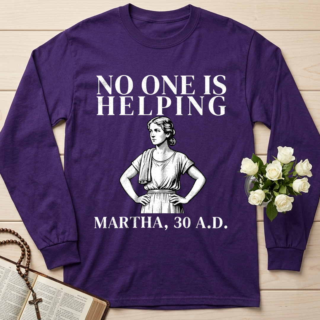 No One Is Helping Martha, 30 A.D. 01