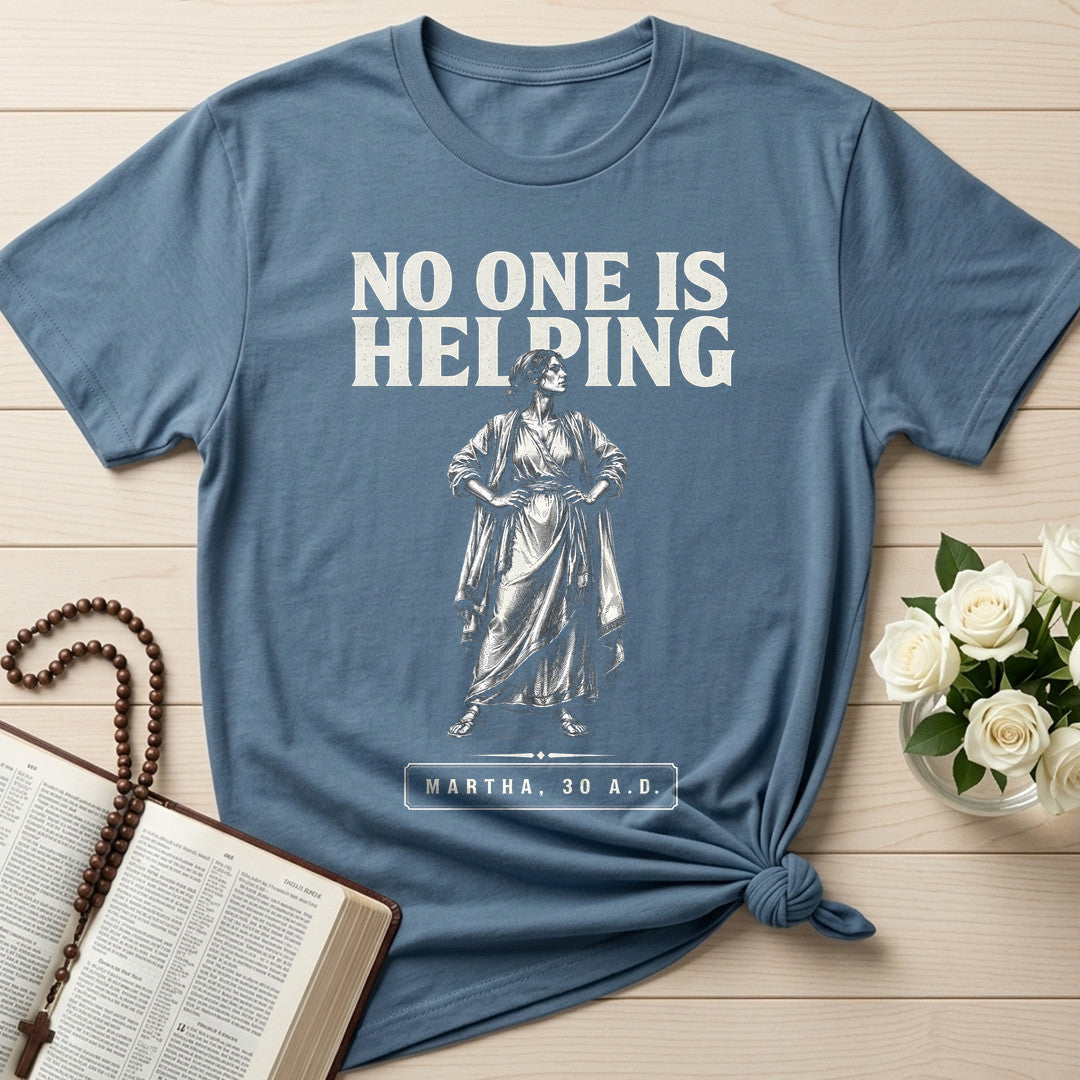 No One Is Helping Martha 30 AD 02
