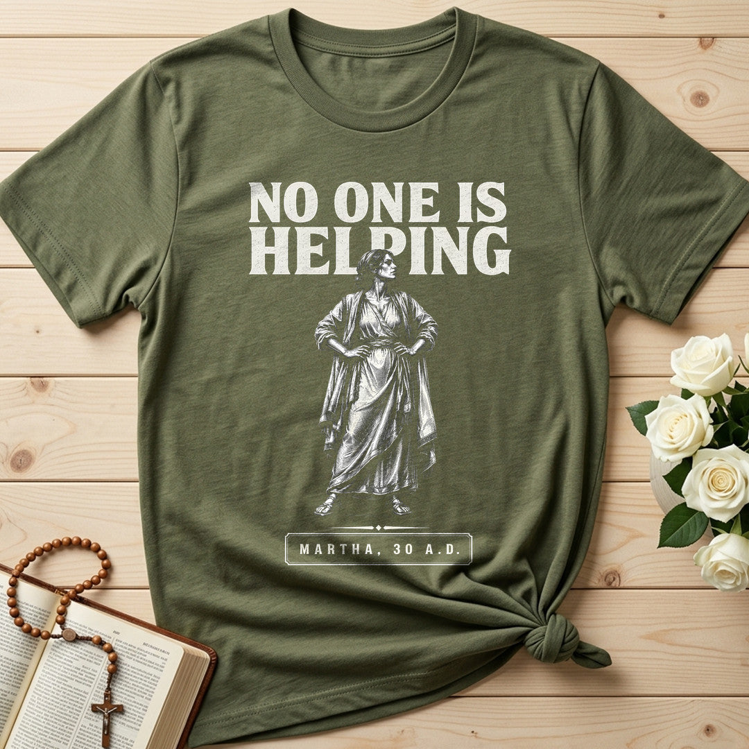 No One Is Helping Martha 30 AD 02