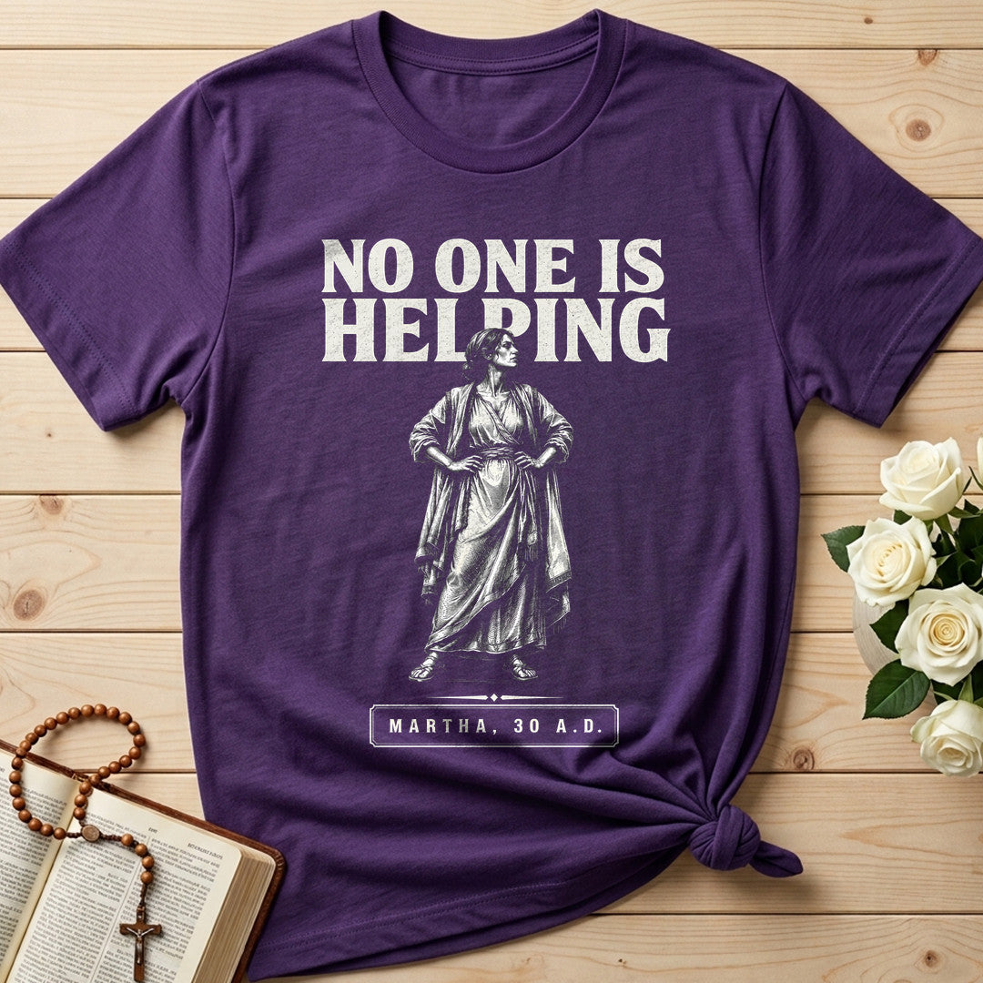 No One Is Helping Martha 30 AD 02