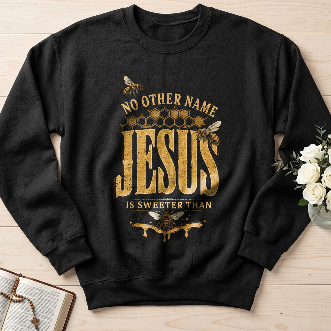 No Other Name Jesus Is Sweeter Than 01