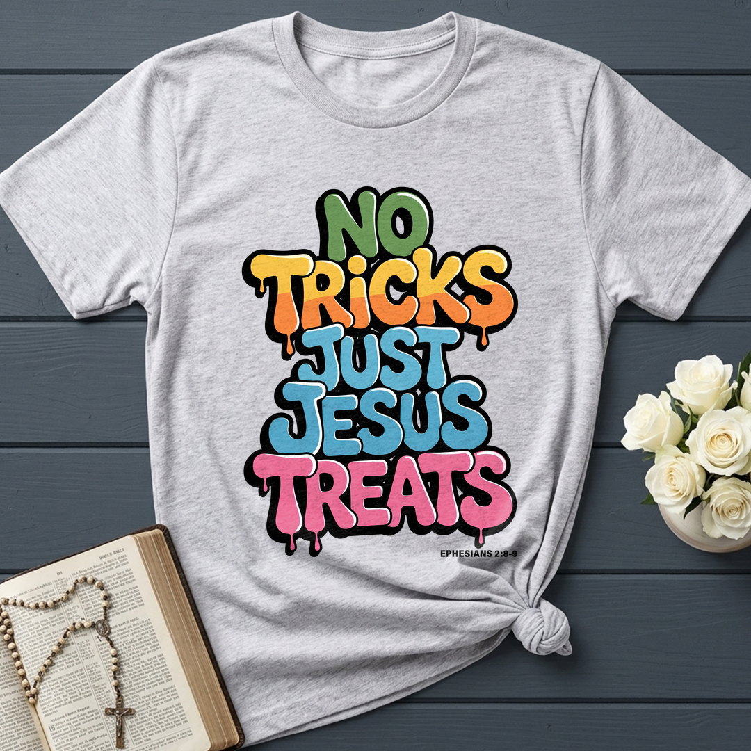 No Tricks Just Jesus Treats Ephesians 2.8-9 01