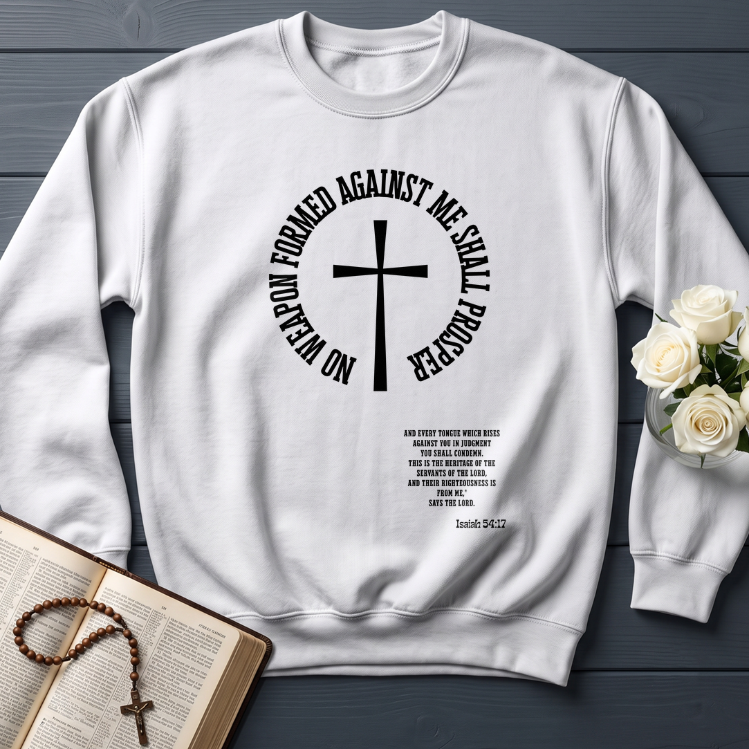 No Weapon Formed Against Me Shall Prosper Isaiah 54.17 01