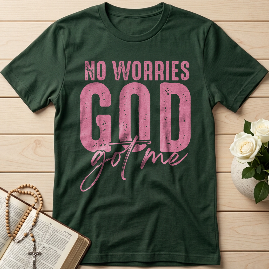 No Worries God Got Me 01
