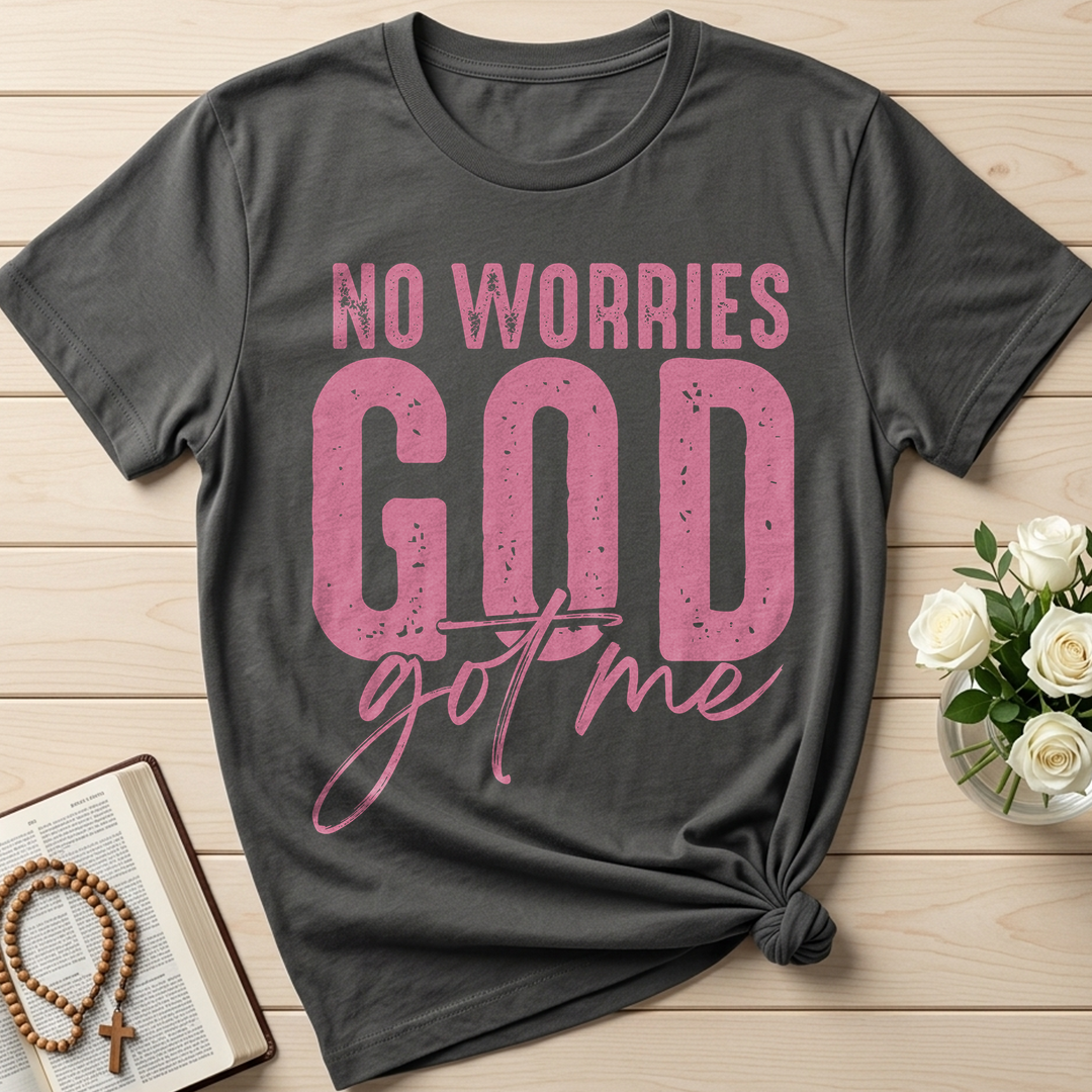 No Worries God Got Me 01