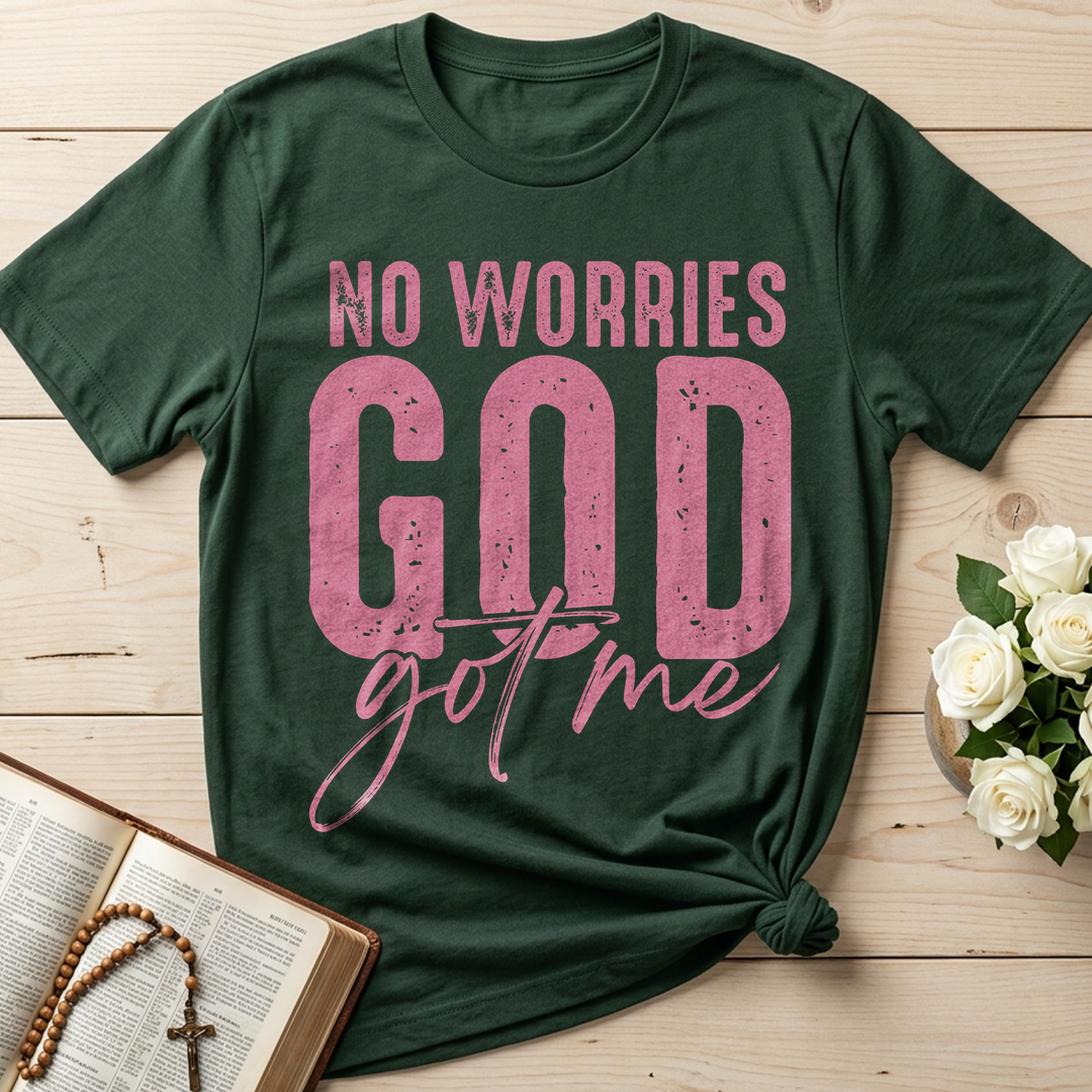 No Worries God Got Me 01