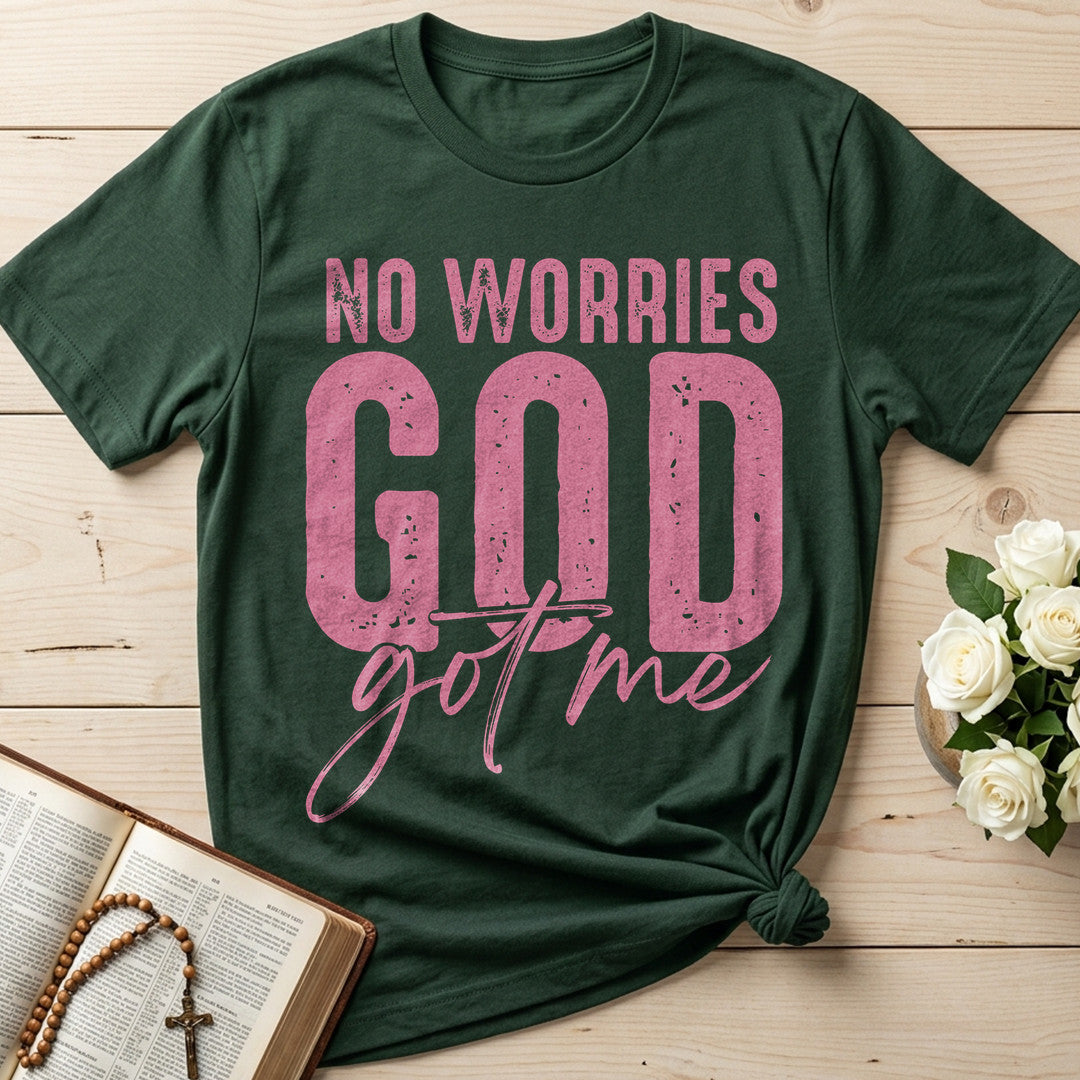 No Worries God Got Me 01