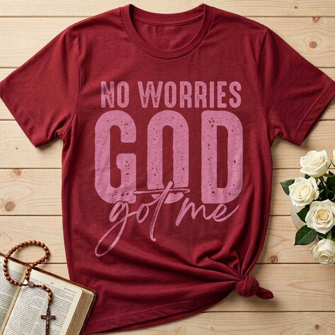 No Worries God Got Me 01