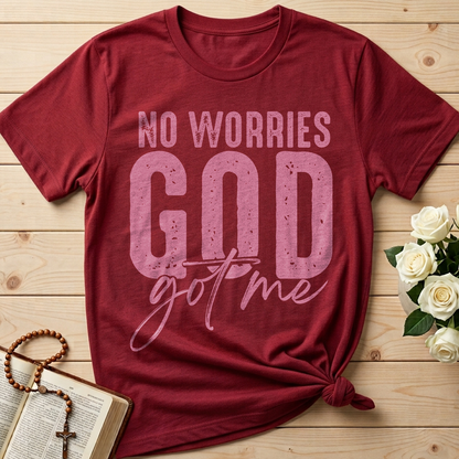 No Worries God Got Me 01