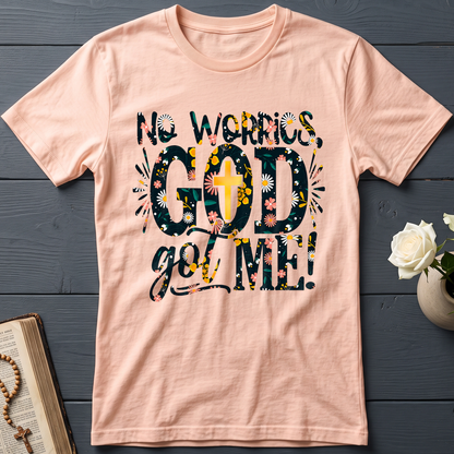 No Worries God Got Me 02