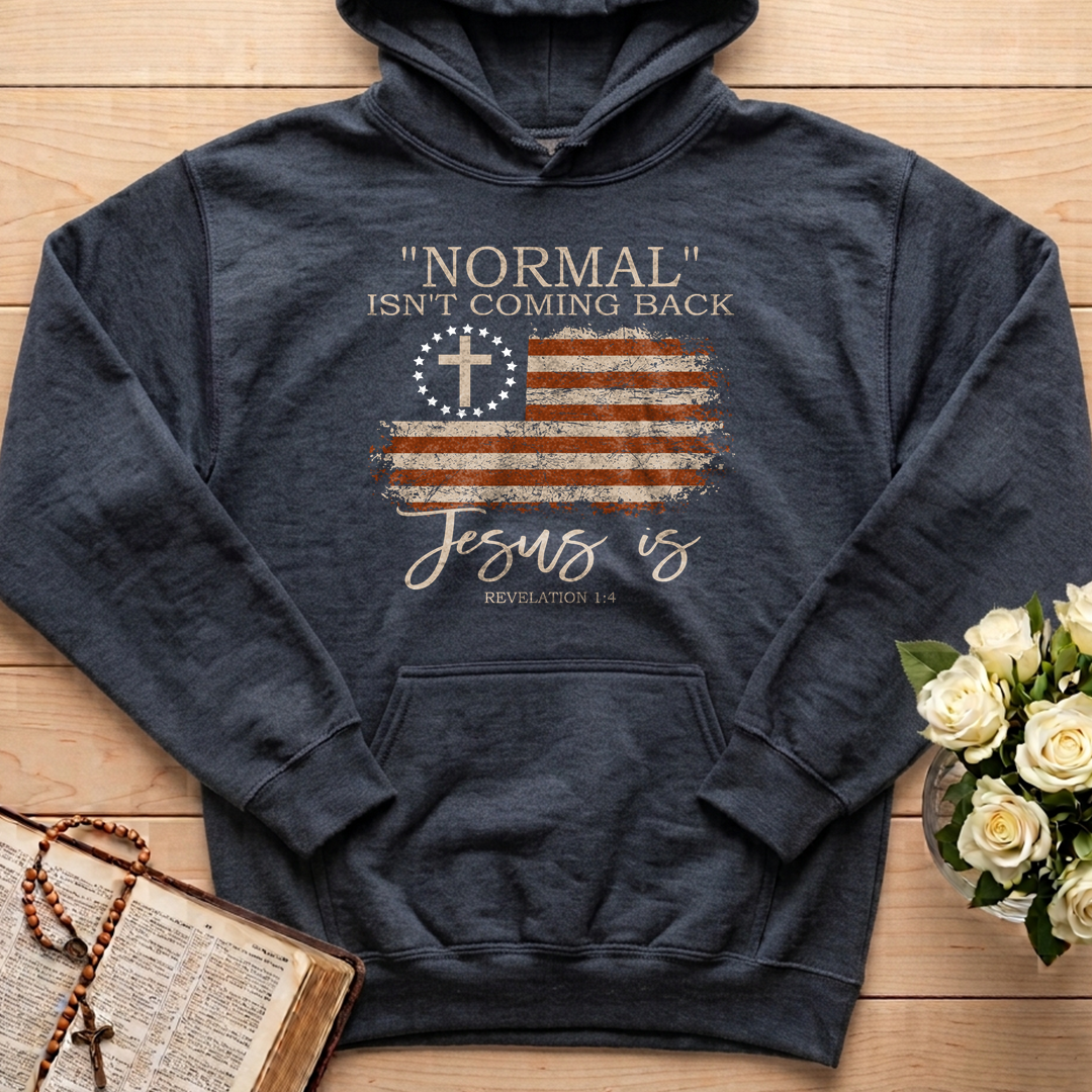 Normal Isn't Coming Back Jesus Is Revelation 1.4 01