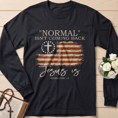 Normal Isn't Coming Back Jesus Is Revelation 1.4 01