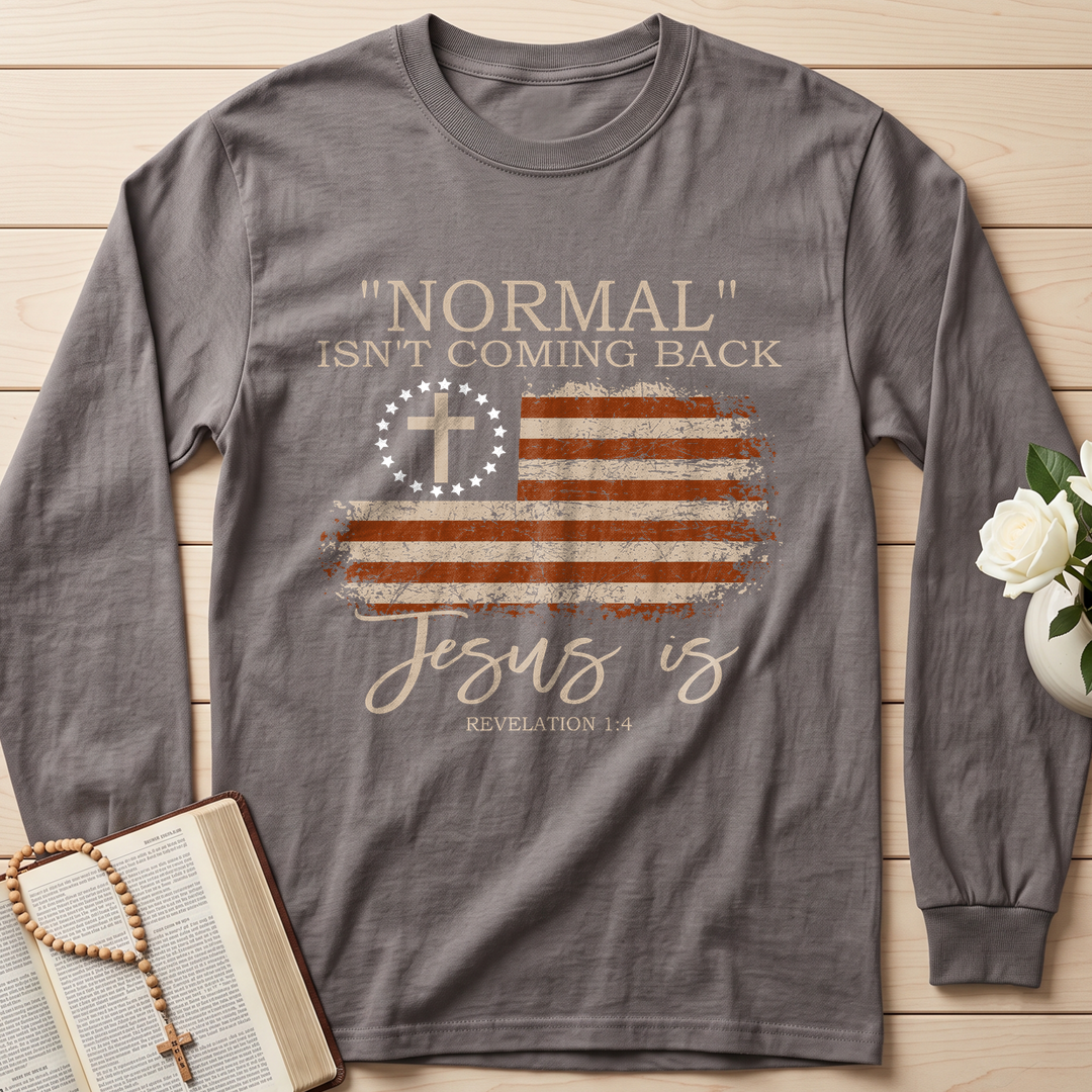 Normal Isn't Coming Back Jesus Is Revelation 1.4 01