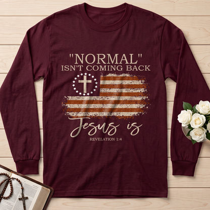Normal Isn't Coming Back Jesus Is Revelation 1.4 01