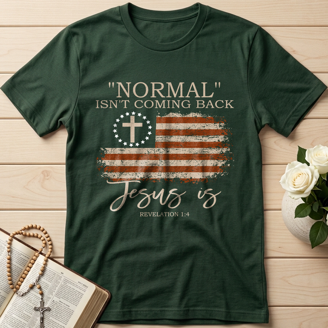 Normal Isn't Coming Back Jesus Is Revelation 1.4 01