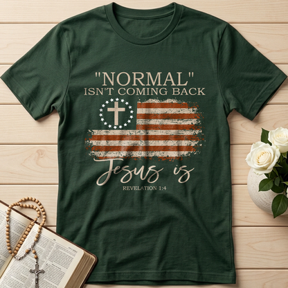 Normal Isn't Coming Back Jesus Is Revelation 1.4 01