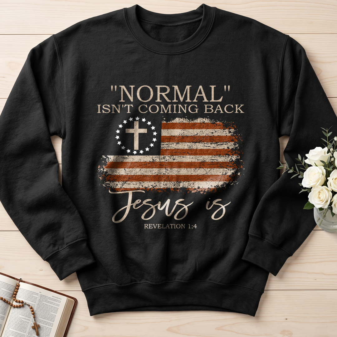 Normal Isn't Coming Back Jesus Is Revelation 1.4 01