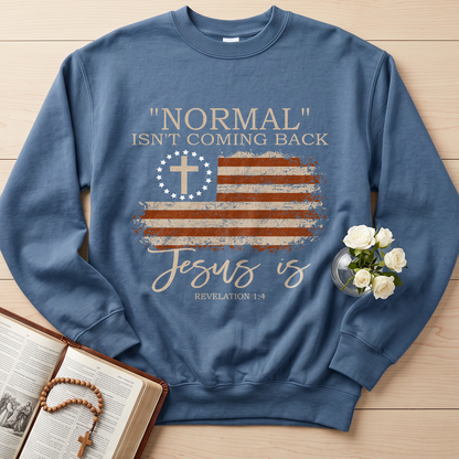 Normal Isn't Coming Back Jesus Is Revelation 1.4 01
